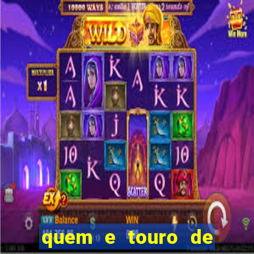 quem e touro de ouro vidente